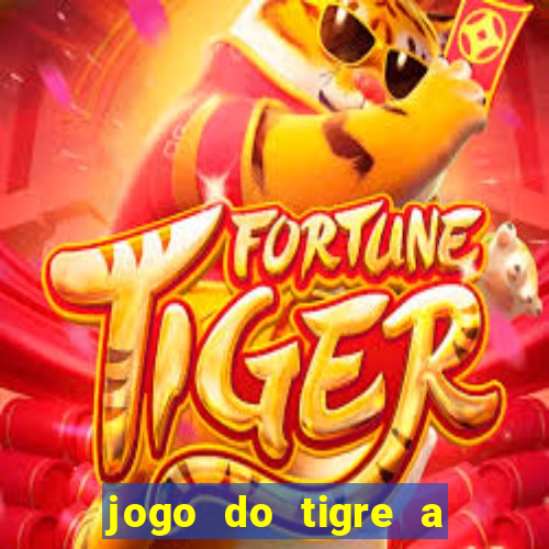 jogo do tigre a partir de 5 reais