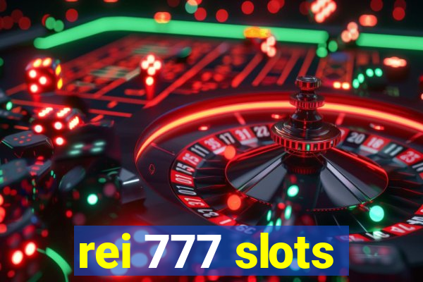 rei 777 slots