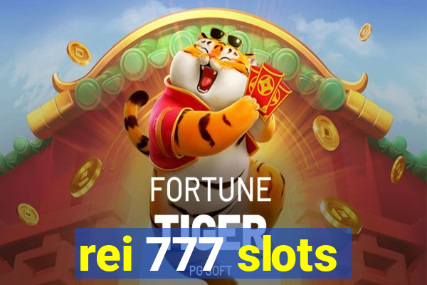 rei 777 slots