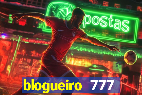 blogueiro 777 plataforma login