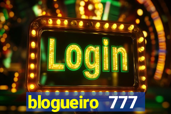 blogueiro 777 plataforma login
