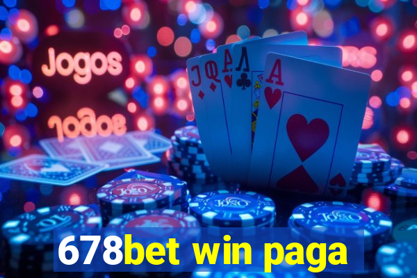 678bet win paga