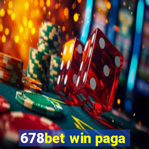 678bet win paga