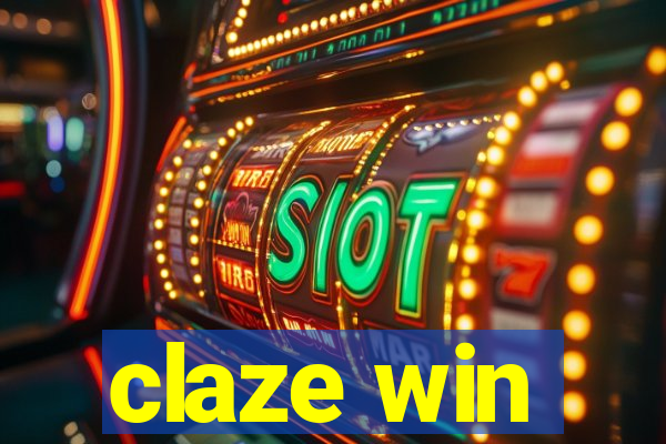 claze win