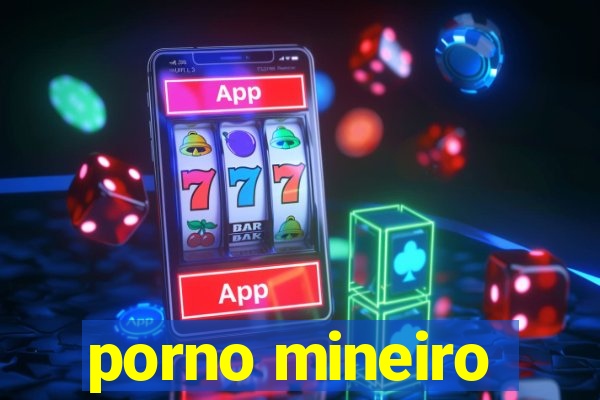 porno mineiro