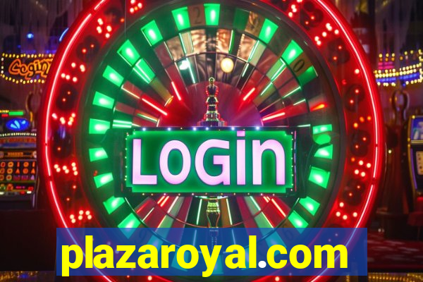 plazaroyal.com