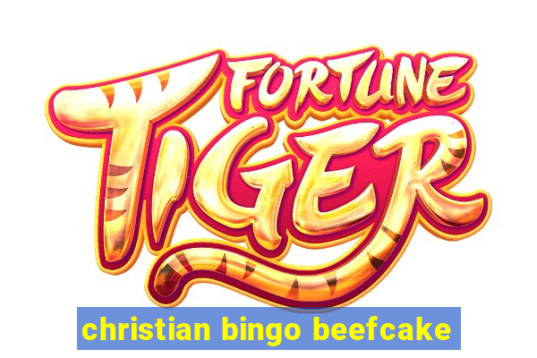 christian bingo beefcake