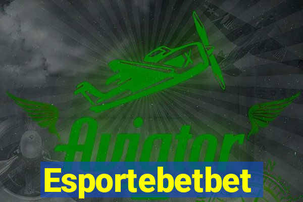Esportebetbet