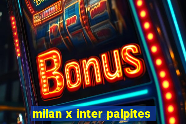 milan x inter palpites