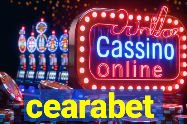 cearabet