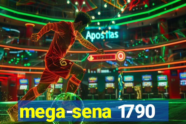 mega-sena 1790