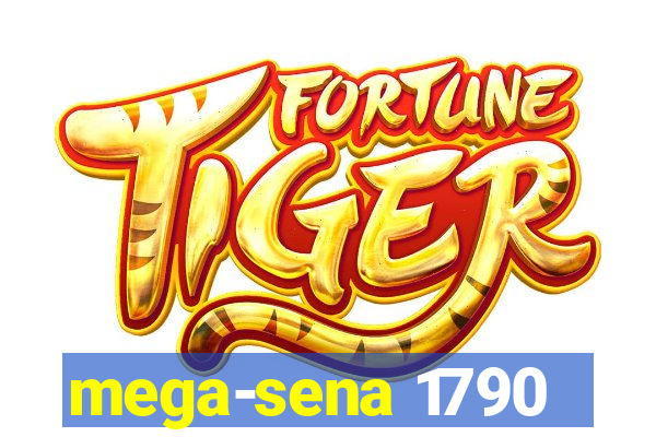 mega-sena 1790