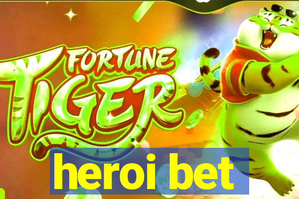 heroi bet