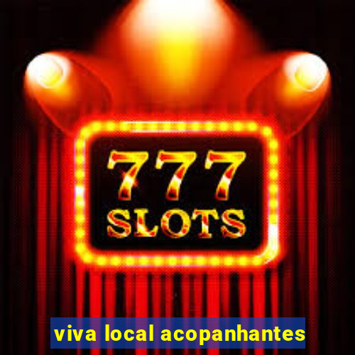 viva local acopanhantes