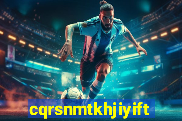 cqrsnmtkhjiyiftv.xyz