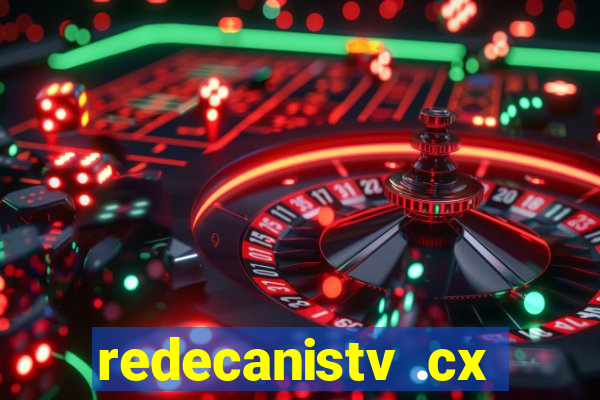 redecanistv .cx
