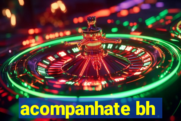 acompanhate bh