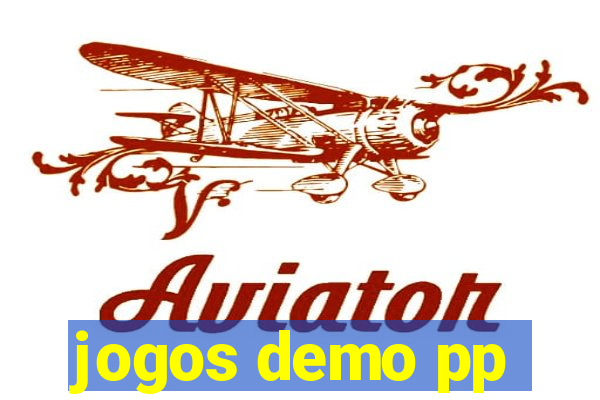jogos demo pp