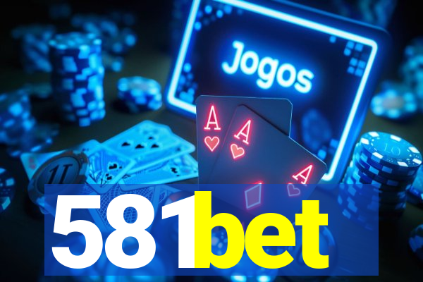 581bet