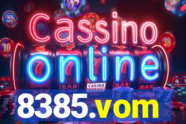 8385.vom