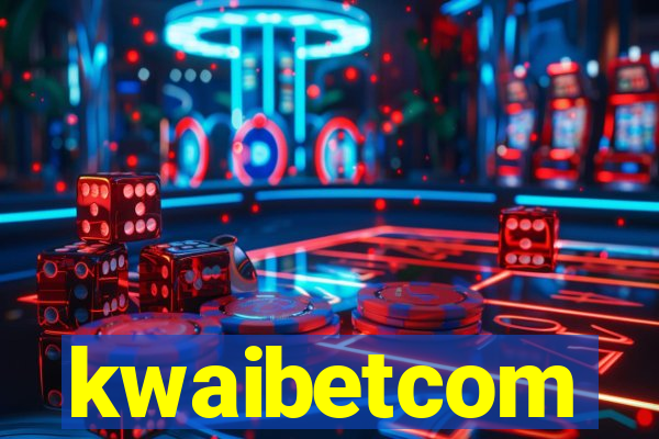 kwaibetcom