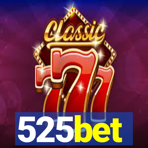 525bet