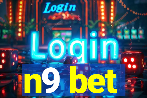 n9 bet