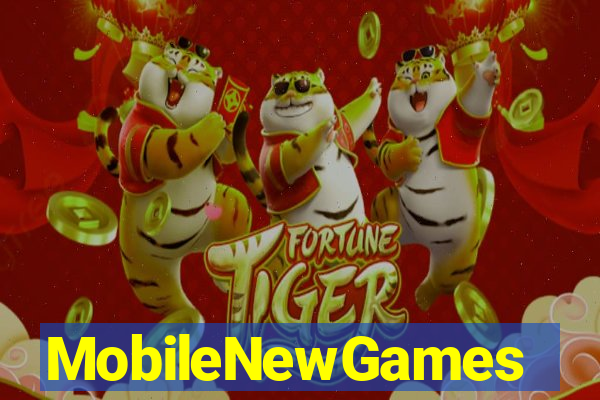 MobileNewGames