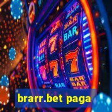 brarr.bet paga