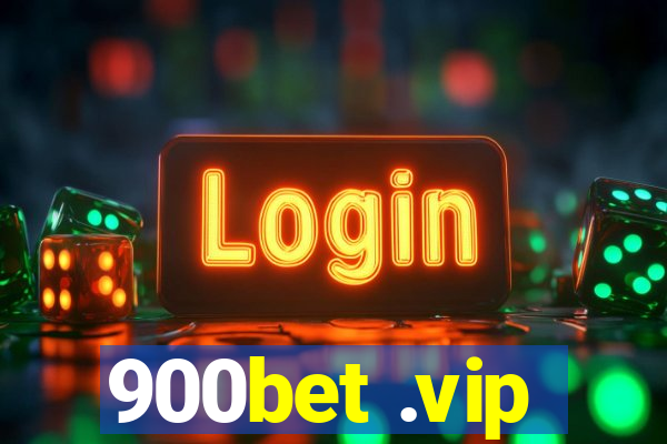 900bet .vip