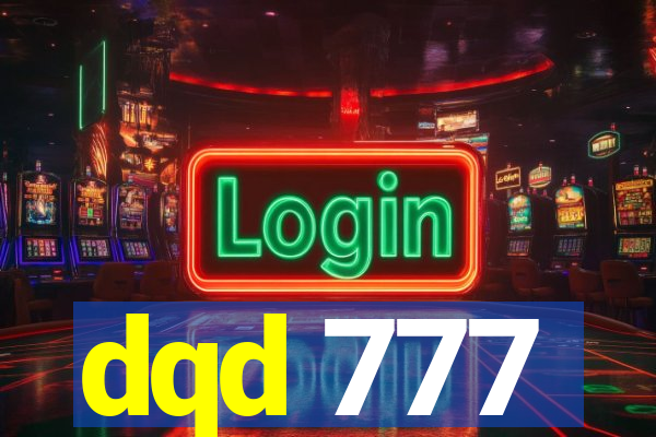dqd 777
