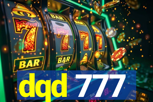dqd 777