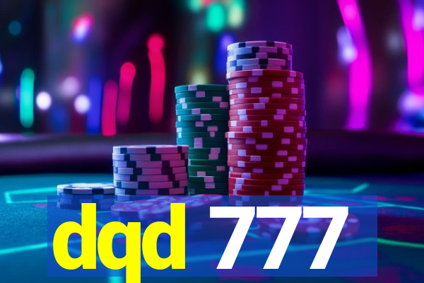 dqd 777