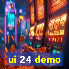 ui 24 demo