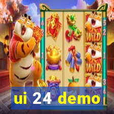 ui 24 demo