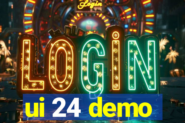 ui 24 demo