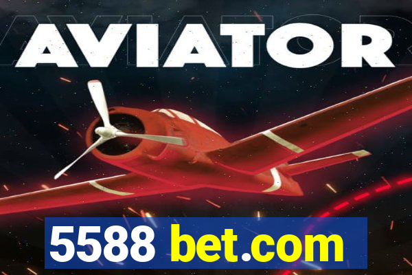 5588 bet.com
