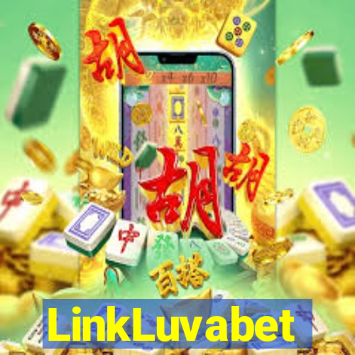 LinkLuvabet