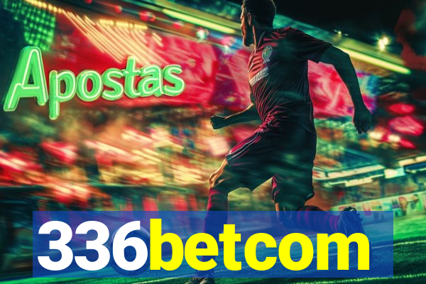 336betcom