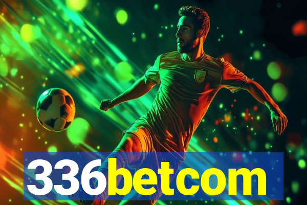 336betcom