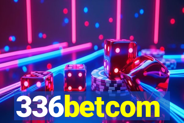 336betcom