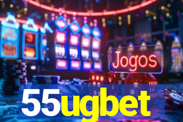 55ugbet