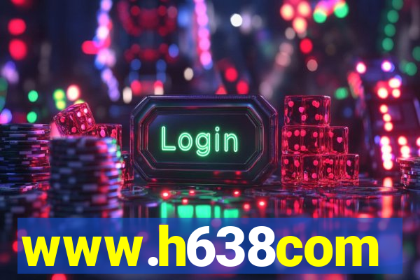 www.h638com
