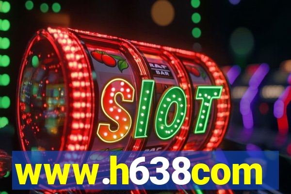 www.h638com