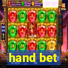 hand bet