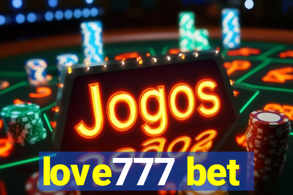 love777 bet