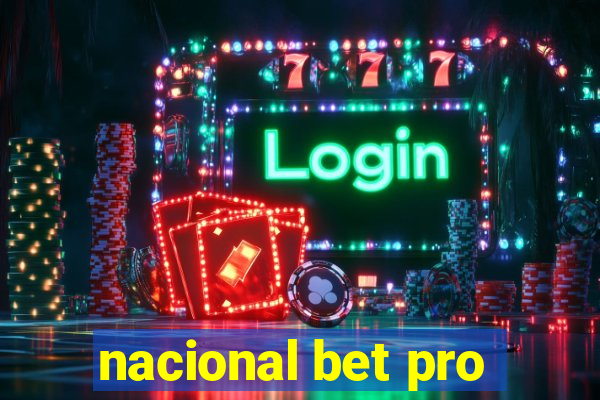 nacional bet pro
