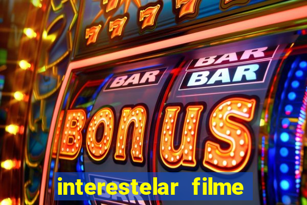 interestelar filme completo dublado torrent
