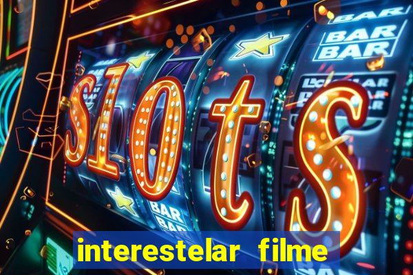 interestelar filme completo dublado torrent