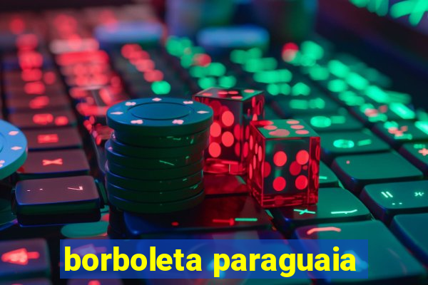 borboleta paraguaia